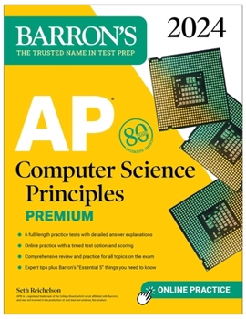 Paperback AP Computer Science Principles Premium, 2024: 6 Practice Tests + Comprehensive Review + Online Practice Book