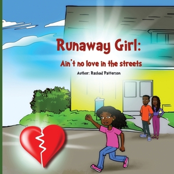 Paperback Runaway Girl: Aint no Love in the streets Book