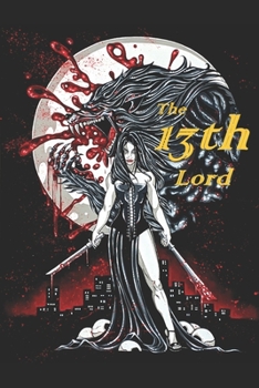 Paperback The Thirteenth Lord Book