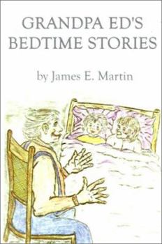 Paperback Grandpa Ed's Bedtime Stories Book