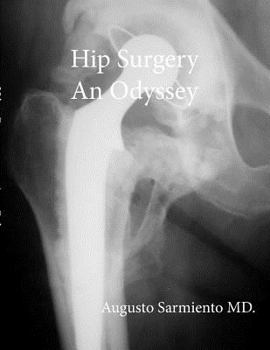 Paperback Hip Surgery - An Odyssey Book