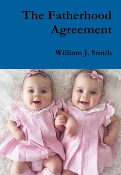 Hardcover The Fatherhood Agreement Book