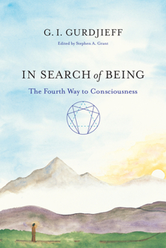 Paperback In Search of Being: The Fourth Way to Consciousness Book