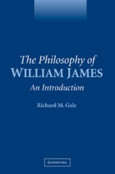 Paperback The Philosophy of William James: An Introduction Book