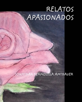 Paperback Relatos Apasionados [Spanish] Book