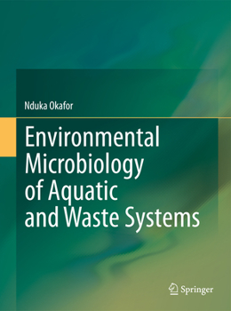 Paperback Environmental Microbiology of Aquatic and Waste Systems Book