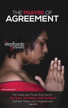 Paperback The Prayer of Agreement: Meditating on God's Word - Day and Night (Walking with God: 31-Day Devotionals to Start Your Day) Book