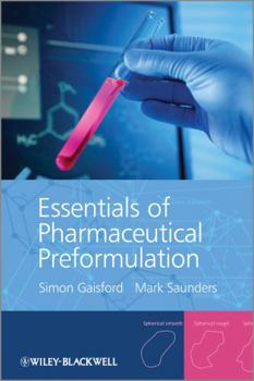 Paperback Essentials of Pharmaceutical Preformulation Book