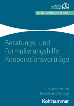 Paperback Beratungs- Und Formulierungshilfe Kooperationsvertrage [German] Book