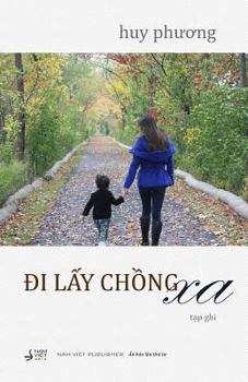 Paperback Di Lay Chong Xa (Vietnamese Edition) [Vietnamese] Book