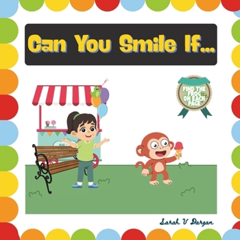 Paperback Can You Smile If...: Overcome Sadness with a Smile Book