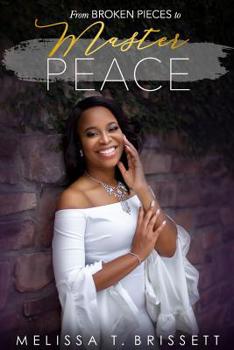 Paperback From Broken Pieces to Master Peace Book