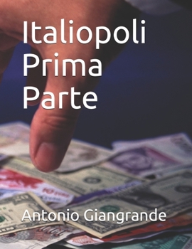 Paperback Italiopoli Prima Parte [Italian] Book