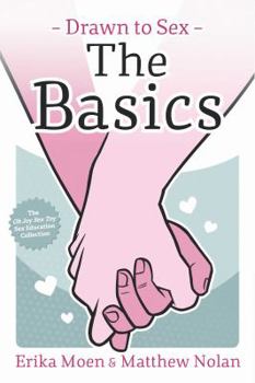 Paperback Drawn to Sex Vol. 1: The Basics Book