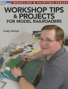 Paperback Workshop Tips & Projects for Model Railroaders Book