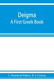 Paperback Deigma: a first Greek book