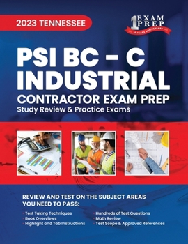 Paperback 2023 Tennessee PSI BC- C Industrial Contractor: 2023 Study Review & Practice Exams Book
