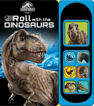 Board book Jurassic World: Roll with the Dinosaurs Sound Book [With Battery] Book