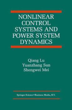 Paperback Nonlinear Control Systems and Power System Dynamics Book