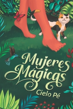 Paperback Mujeres mágicas [Spanish] Book