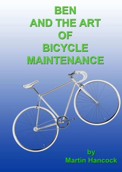 Paperback Ben and the Art of Bicycle Maintenance Book