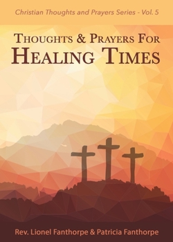 Paperback Thoughts and Prayers for Healing Times Book