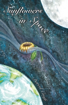 Paperback Sunflowers In Space Book