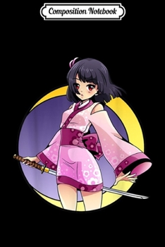 Composition Notebook: Cute Samurai Girl Japanese Anime Kawaii Gift Journal/Notebook Blank Lined Ruled 6x9 100 Pages