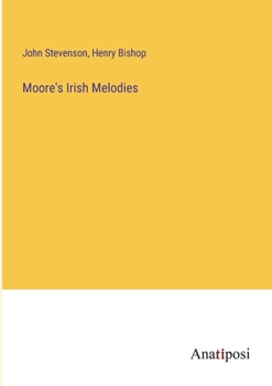 Paperback Moore's Irish Melodies Book