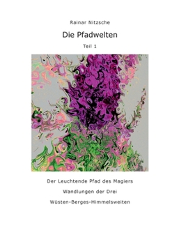 Paperback Die Pfadwelten: Teil 1 [German] Book