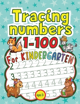 Paperback Tracing Numbers 1-100 for Kindergarten Book