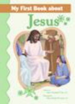 Paperback My First Book about Jesus Book
