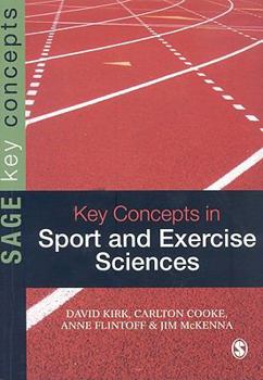 Paperback Key Concepts in Sport & Exercise Sciences Book