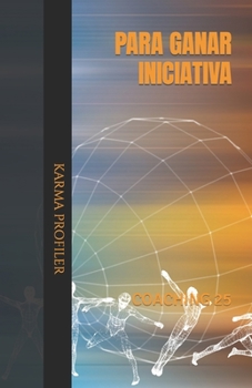 Paperback COACHING para ganar iniciativa. [Spanish] Book