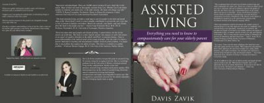 Hardcover Assisted Living: Everything you need to know to compassionately care for your elderly parent Book