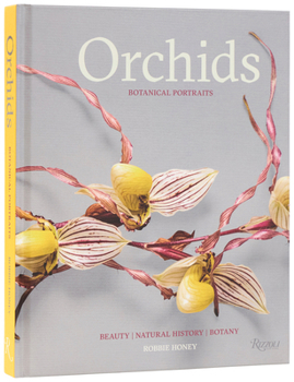 Hardcover Orchids: Botanical Portraits: Beauty, Natural History, Botany Book