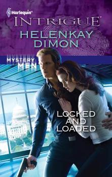 Locked and Loaded - Book #4 of the Mystery Men
