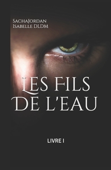 Paperback Les fils de l'eau [French] Book