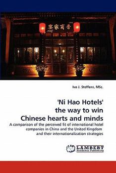 Paperback 'Ni Hao Hotels' the way to win Chinese hearts and minds Book