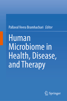 Hardcover Human Microbiome in Health, Disease, and Therapy Book