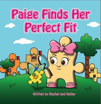 Paperback Paige Finds Her Perfect Fit Book