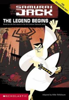 Paperback The Legend Begins (Samurai Jack) Book