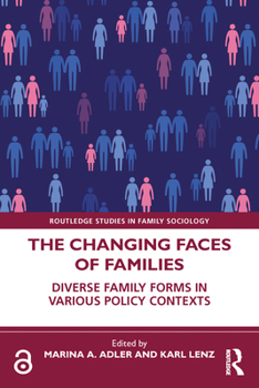 Paperback The Changing Faces of Families: Diverse Family Forms in Various Policy Contexts Book