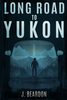 Paperback Long Road to Yukon Book