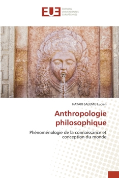 Anthropologie philosophique (French Edition)