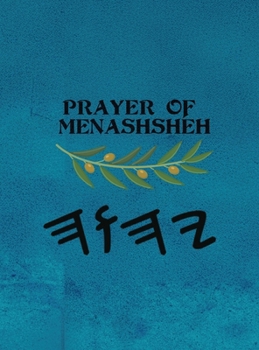 Hardcover Prayer of Menashsheh (Large Print) [Large Print] Book