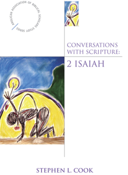 Paperback Conversations with Scripture: 2 Isaiah Book