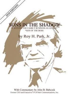 Paperback Sons in the Shadow: Surviving the Family Business as an Sob---Son of the Boss Book