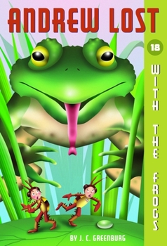 Paperback Andrew Lost #18: With the Frogs Book