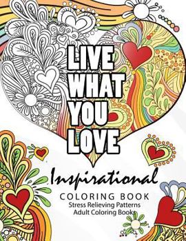 Inspirational coloring book: Motivational & inspirational adult coloring book: Turn your stress into success and color fun typography! (motivational inspirational coloring book)